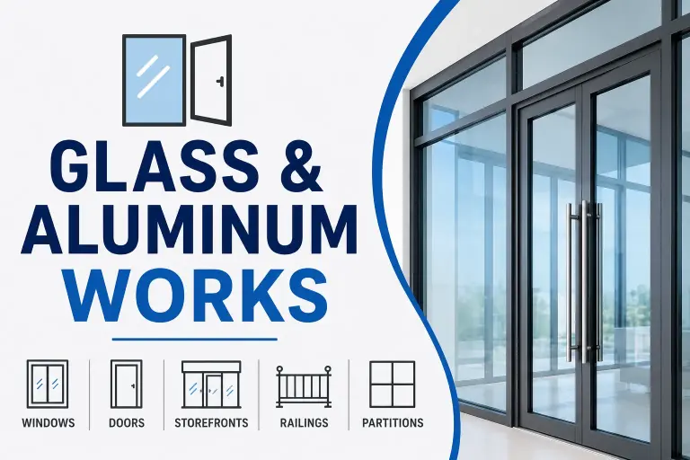 Glass & Aluminum Works: Tips and Guide for Choosing the Right Services