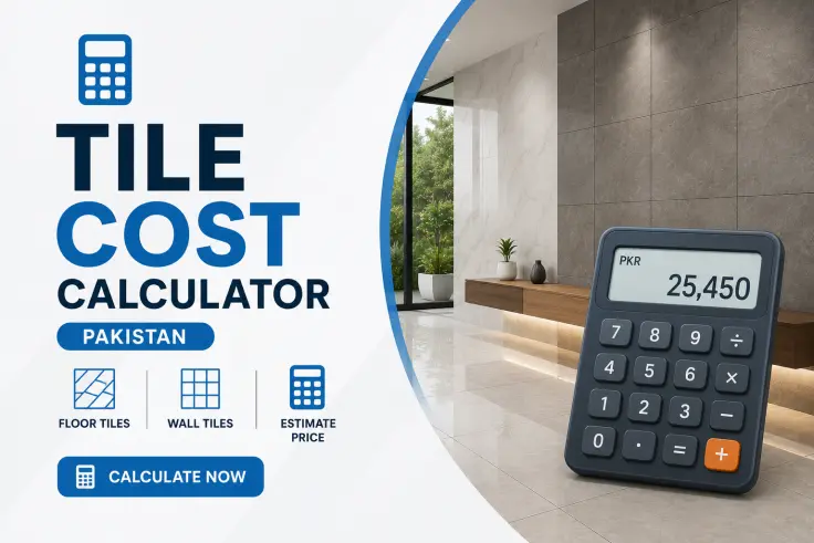Tile Cost Calculator Pakistan