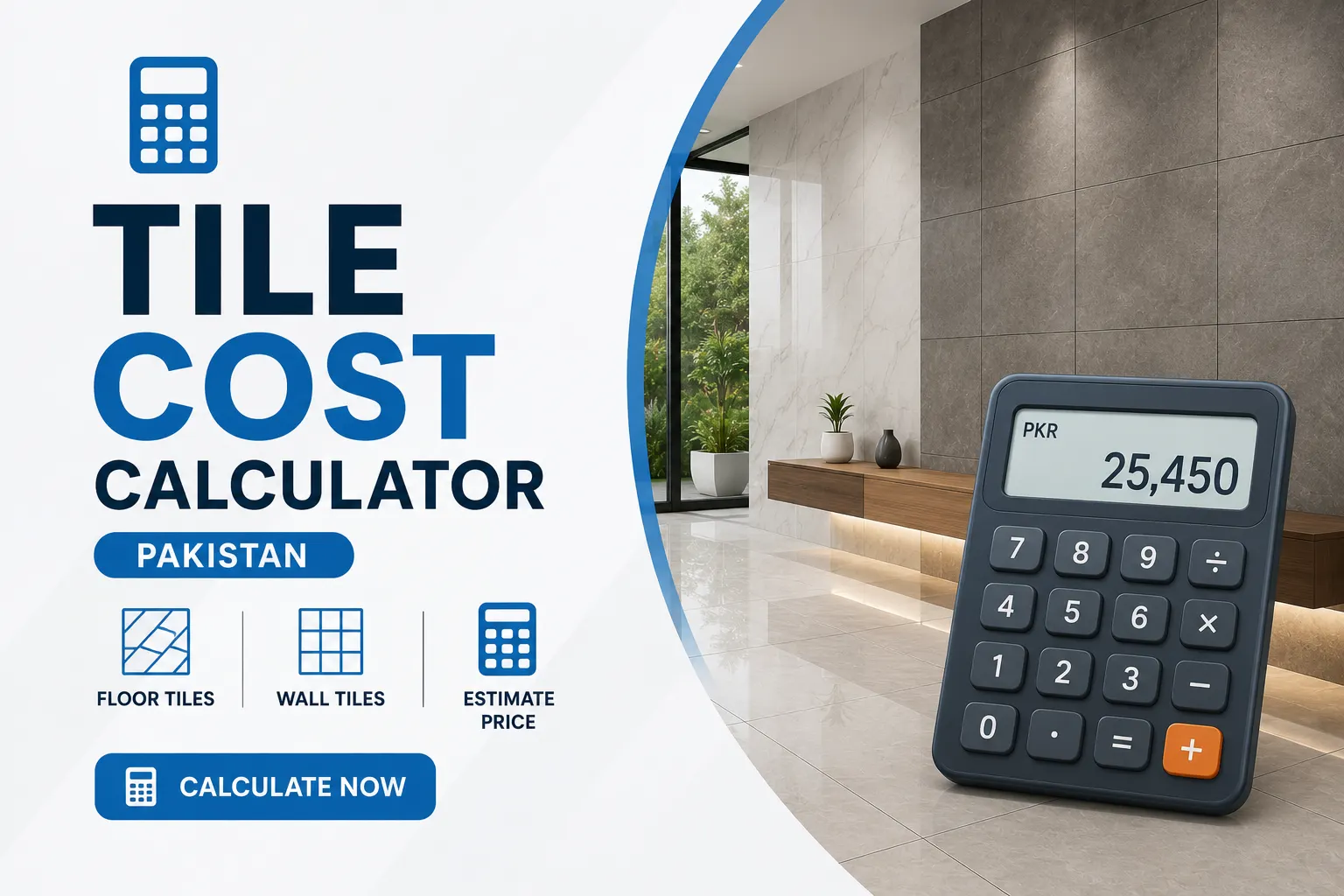 Tile Cost Calculator Pakistan