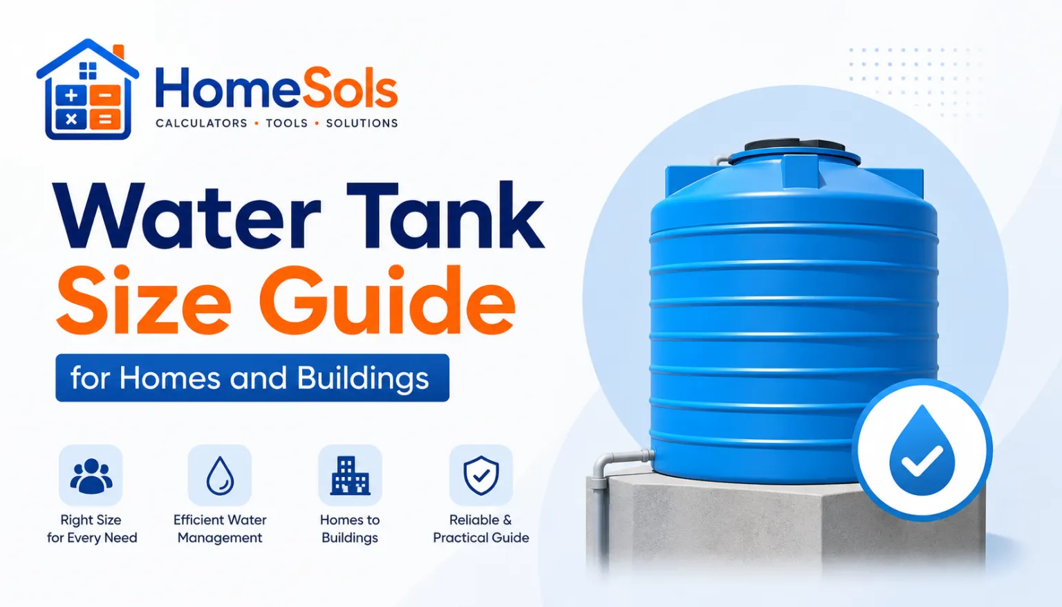 Water Tank Size Guide for Homes and Buildings