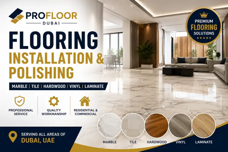 ProFloor Dubai - Flooring Installation & Polishing